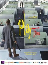 Play Time / Jacques Tati, réal. | Tati, Jacques (1907-1982). Auteur