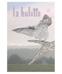 La Hulotte. 105, petite Chouette (La) / Pierre Déom | Déom, Pierre. Directeur de publication