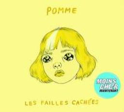 Failles (Les) / Pomme | Pomme (1996-....)