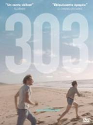 303 / Hans Weingartner, réal. | Weingartner, Hans. Monteur. Scénariste. Producteur