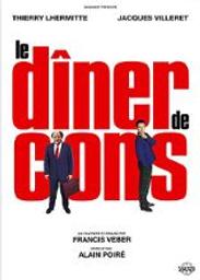 Le Dîner de cons | Veber, Francis (1937-....). Monteur
