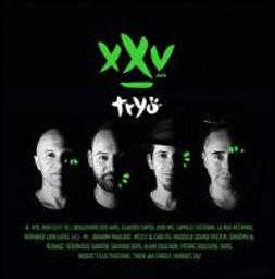 XXV / Tryö | Tryo