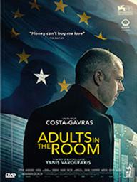 Adults in the room / Costa-Gavras, réal. | Costa-Gavras (1933-....). Monteur. Scénariste