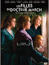 Filles du docteur March (Les) / Greta Gerwig, réal. | Gerwig, Greta (1983-....). Monteur. Scénariste