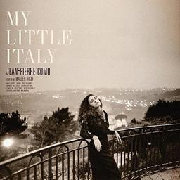 My little Italy / Jean-Pierre Como | Como, Jean-Pierre (1963-....)