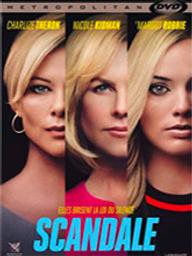 Scandale / Jay Roach, réal. | Roach, Jay. Monteur