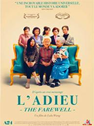 Adieu (L') / Lulu Wang, réal. | Wang, Lulu. Monteur. Scénariste. Producteur