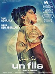 Fils (Un) / Mehdi M. Barsaoui, réal. | Barsaoui, Mehdi M.. Monteur. Scénariste