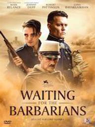 Waiting for the barbarians / Ciro Guerra, réal. | Guerra, Ciro. Monteur