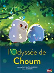 Odyssée de Choum (L') / Julien Bisaro, réal. | Bisaro, Julien. Monteur. Scénariste