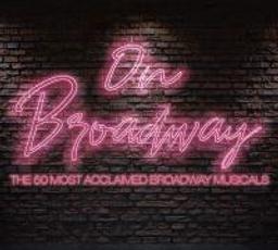 On Broadway : the 50 most acclaimed broadway musicals / Jerome Kern | Kern, Jerome (1885-1945)