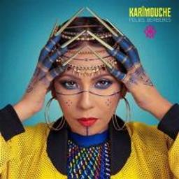 Folies berbères / Karimouche | Karimouche (1977-....)