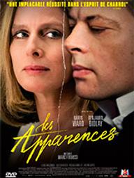 Apparences (Les) / Marc Fitoussi, réal. | Fitoussi, Marc. Monteur. Scénariste