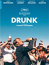 Drunk / Thomas Vinterberg, réal. | Vinterberg, Thomas (1969-....). Monteur. Scénariste