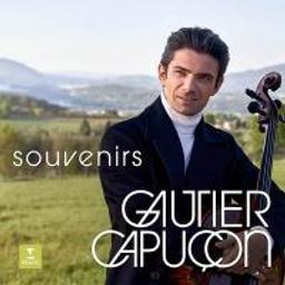 Souvenirs / Gautier Capuçon | Capuçon, Gautier (1981-....)