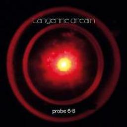 Probe 6-8 / Tangerine Dream | Tangerine Dream