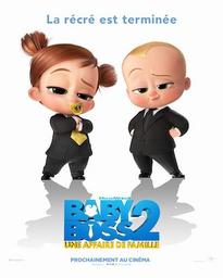 Baby boss 2 - Une affaire de famille : Une affaire de famille / Tom McGrath, réal. | McGrath, Tom (1964-....). Monteur