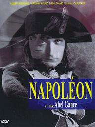 Napoléon / Abel Gance, réal. | Gance, Abel (1889-1981). Monteur. Scénariste
