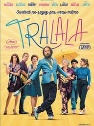 Tralala / Arnaud Larrieu, réal. | Larrieu, Arnaud. Monteur. Scénariste