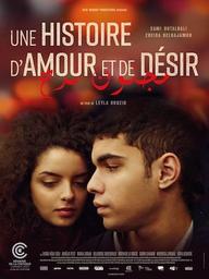 Une histoire d'amour et de désir / Leyla Bouzid, réal. | Bouzid, Leyla. Monteur. Scénariste