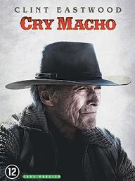 Cry macho / Clint Eastwood, réal. | Eastwood, Clint. Monteur. Interprète. Producteur