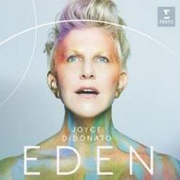 Eden / Joyce DiDonato | DiDonato, Joyce (1969-....)