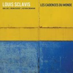 Cadences du monde (Les) / Louis Sclavis | Sclavis, Louis (1953-....)