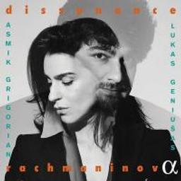 Dissonance / Sergueï Rachmaninov | Rachmaninov, Sergueï (1873-1943)