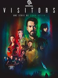 Visitors : Saison 1 / Simon Astier, réal. | Astier, Simon (1983-....). Monteur. Interprète. Scénariste