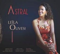 Astral / Leïla Olivesi | Olivesi, Leïla