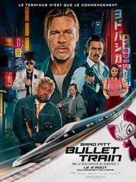 Bullet train / David Leitch, réal. | Leitch, David. Monteur. Producteur