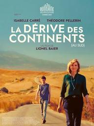 Dérive des continents (Au sud) (La) / Lionel Baier, réal. | Baier, Lionel (1976-....). Metteur en scène ou réalisateur. Scénariste. Antécédent bibliographique. Producteur