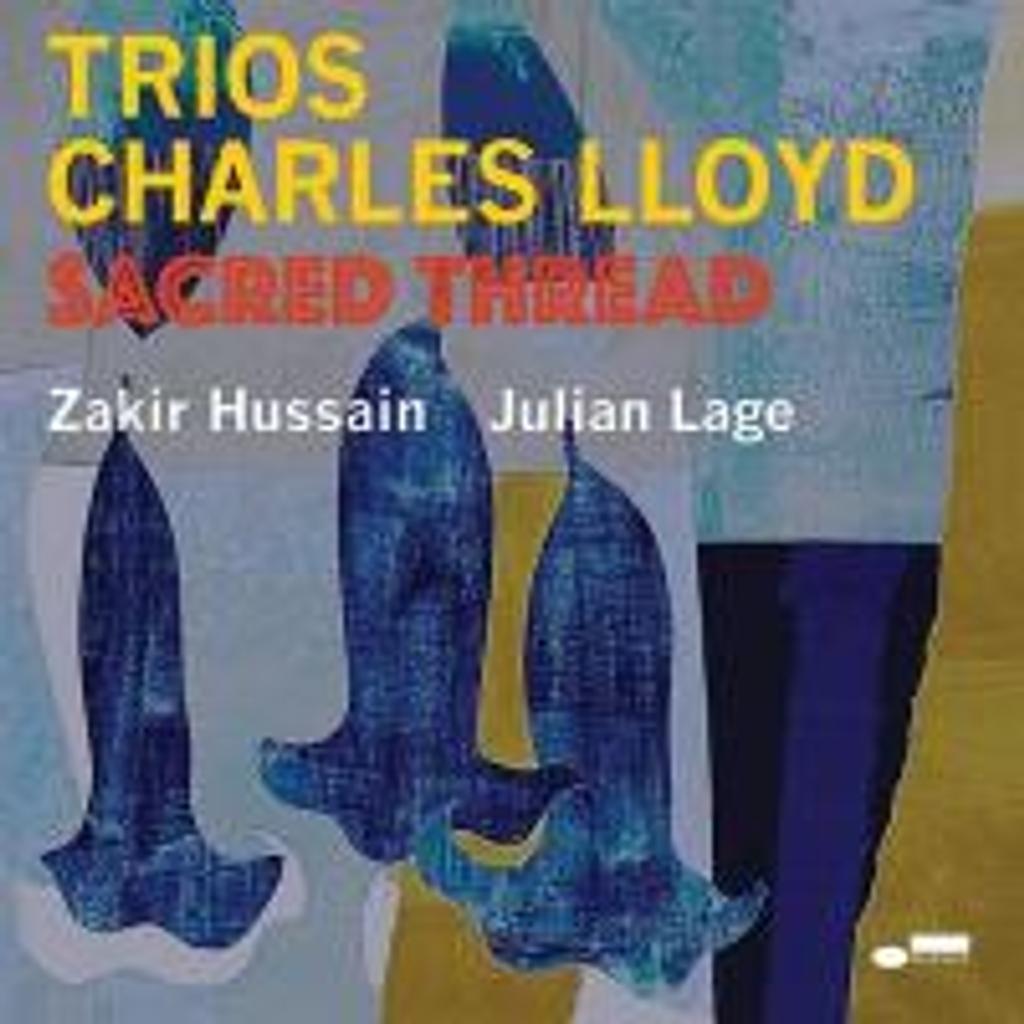 Trios : Sacred thread / Charles Lloyd | 