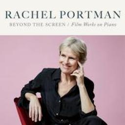 Beyond the screen : film works on piano / Rachel Portman | Portman, Rachel (1960-....)