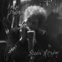 Shadow kingdom / Bob Dylan | Dylan, Bob (1941-....)