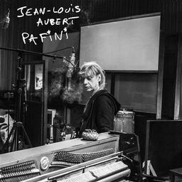 PAFINI / Jean-Louis Aubert | Aubert, Jean-Louis
