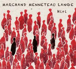 Hiri / Erik Marchand, Eric Menneteau, Youenn Lange, chant | Marchand, Erik. Chanteur