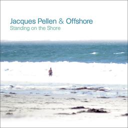Standing on the shore / Jacques Pellen, guit. | Pellen, Jacques (1957-2020). Musicien. Guitare