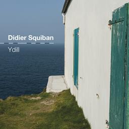 Ydill / Didier Squiban | Squiban, Didier (1959-....). Interprète